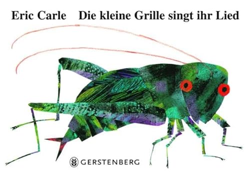 Die kleine Grille singt ihr Lied: Mit echtem Grillenzirpen! Ein akustisches Erlebnisbuch von Gerstenberg Verlag